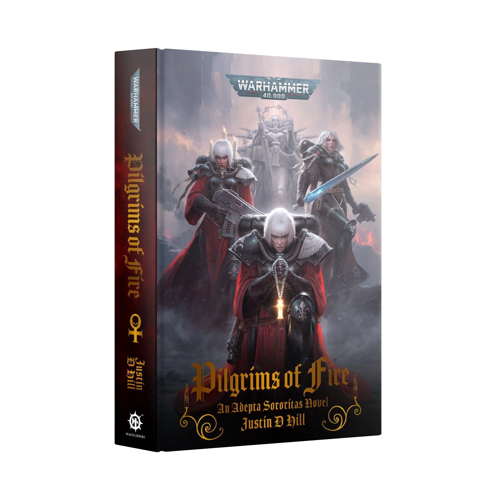 Adepta Sororitas: Pilgrims of Fire (Hardback)