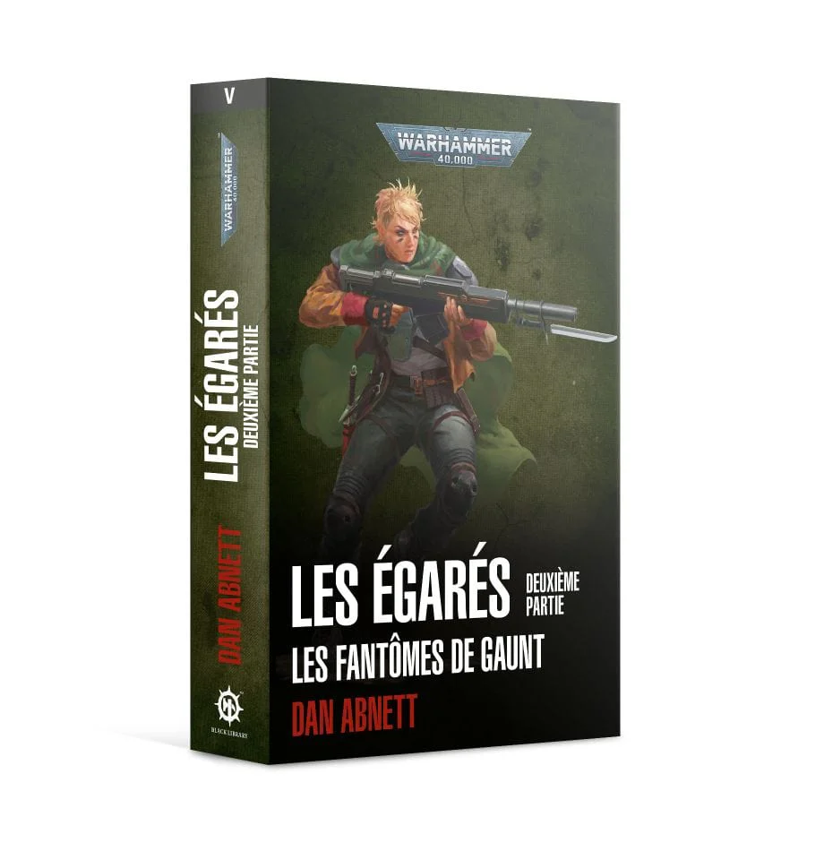 Gaunt's Ghosts Omnibus 2: Les Égarés, deuxième partie (FRENCH)