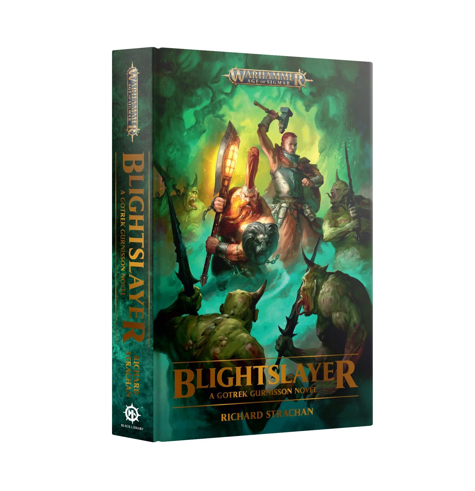 Gotrek Gurnisson: Blightslayer (Hardback)