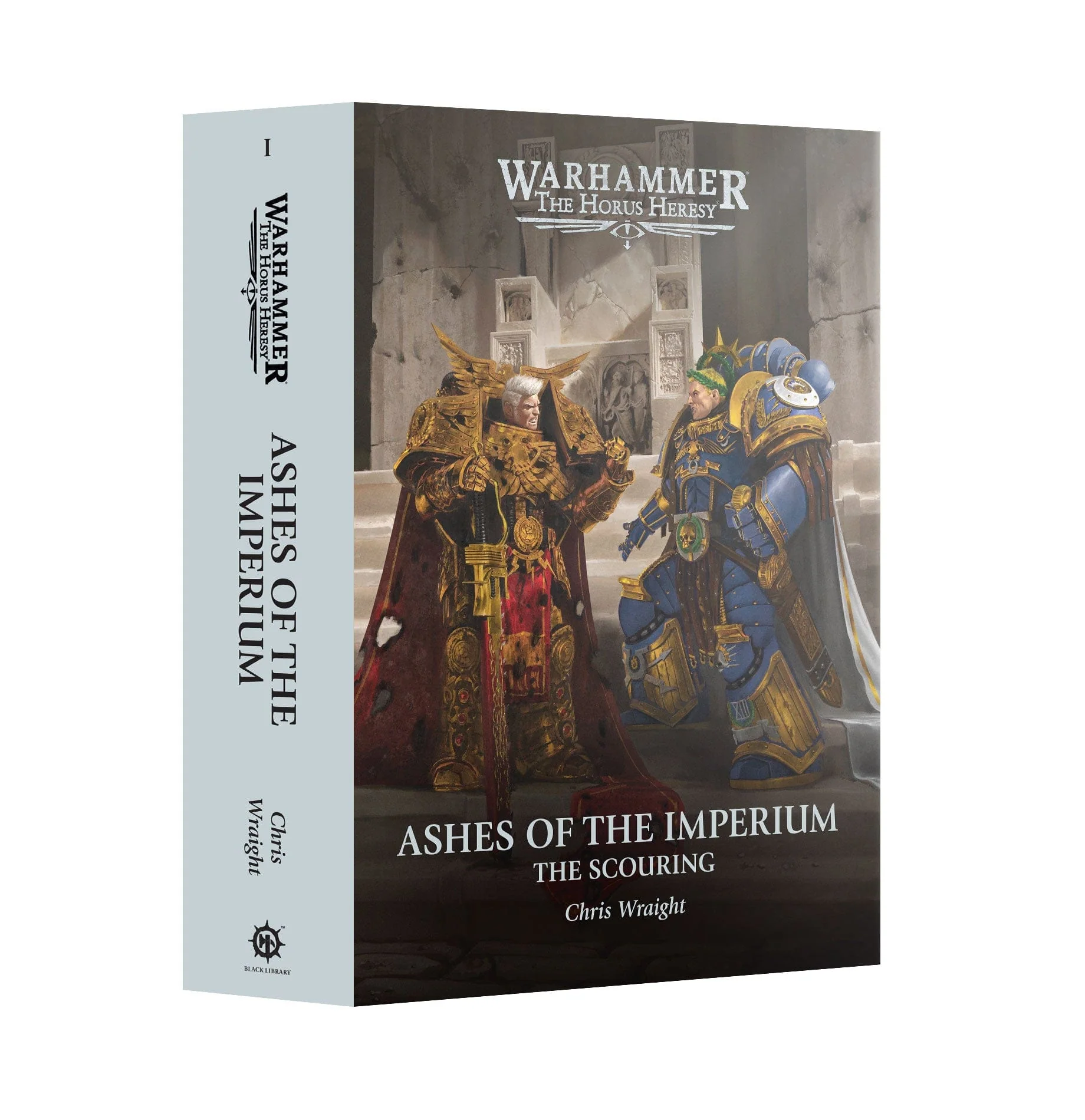 The Horus Heresy The Scouring: Ashes of the Imperium (Hardback)
